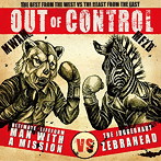 MAN WITH A MISSION×ZEBRAHEAD/Out of Control（初回生産限定盤）（DVD付）