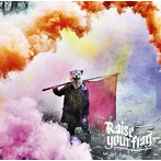 MAN WITH A MISSION/Raise your flag（初回生産限定盤）（DVD付）