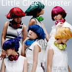 Little Glee Monster/私らしく生きてみたい/君のようになりたい（初回生産限定盤A）（DVD付）
