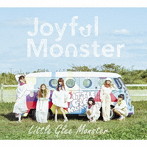 Little Glee Monster/Joyful Monster（初回生産限定盤）（DVD付）
