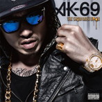 AK-69/THE SHOW MUST GO ON