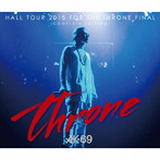 AK-69/HALL TOUR 2015 FOR THE THRONE FINAL-COMPLETE EDITION-（DVD付）