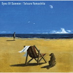 山下達郎/Sync Of Summer