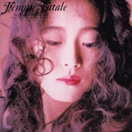 中森明菜/Femme Fatale【オリジナル・カラオケ付】＜2023ラッカーマスターサウンド＞