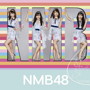 NMB48/僕だって泣いちゃうよ（通常盤Type-B）（DVD付）