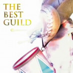 ギルド/THE BEST GUILD（初回限定盤A）（DVD付）