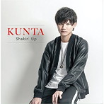 KUNTA/薫太/Shakin Up（TYPE-C）
