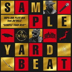 YARD BEAT/100％ DUB PLATE MIX feat.DA’VILLE ‘SAMPLE- YARD BEAT’