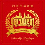 YARD BEAT/YARD BEAT 10周年記念ベスト盤‘DEADLY DEEJAYS’