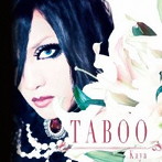 Kaya/TABOO