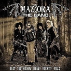 MAZIORA THE BAND/BEST ASS-KICKIN’HEAVY ROCK！！！！！ Vol.2