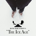 ROTH BART BARON/ロットバルトバロンの氷河期