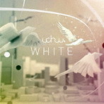 uchuu，/WHITE