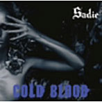 Sadie/COLD BLOOD