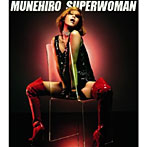 MUNEHIRO/SUPER WOMAN