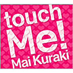 倉木麻衣/touch Me！（初回限定盤）（DVD付）