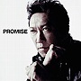 布袋寅泰/PROMISE（初回限定盤）