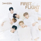 DXTEEN/First Flight【初回限定盤A】（DVD付）