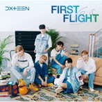 DXTEEN/First Flight（通常盤）