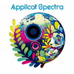 Applicat Spectra/スペクタクル オーケストラ（初回盤）