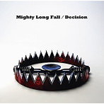 ONE OK ROCK/Mighty Long Fall/Decision