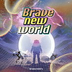 brainchild’s/Brave new world（通常盤）