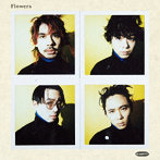 OKAMOTO’S/Flowers（完全生産限定盤）（Blu-ray Disc付）
