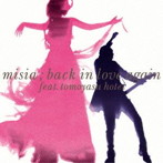 MISIA/Back In Love Again（feat.布袋寅泰）（初回生産限定盤）（DVD付）