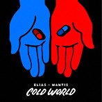 ELIAS × MANTIS/COLD WORLD