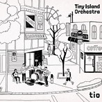 tio/Tiny Island Orchestra