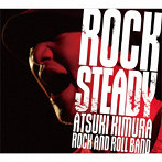 木村充揮/Rock Steady（DVD付）