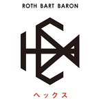 ROTH BART BARON/HEX