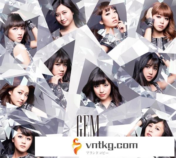 GEM/Girls Entertainment Mixture（Type-A）（Blu-ray Disc付）