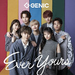 GENIC/Ever Yours