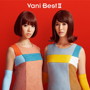 バニラビーンズ/Vani BestII（DVD付）