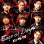 Kis-My-Ft2/Edge of Days（初回盤A）（DVD付）