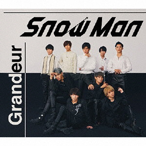 Snow Man/Grandeur（初回盤A）（DVD付）