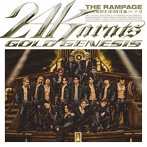 RAMPAGE from EXILE TRIBE/24karats GOLD GENESIS（LIVE盤）（DVD付）