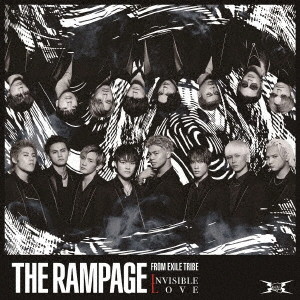 RAMPAGE from EXILE TRIBE/INVISIBLE LOVE