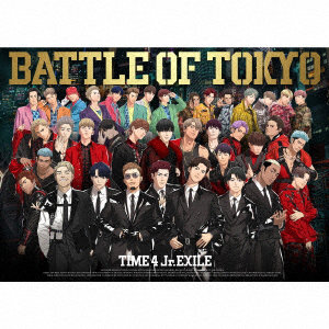 GENERATIONS/RAMPAGE/FANTASTICS/BALLISTIK BOYZ from EXILE TRIBE/BATTLE OF TOKYO TIME 4 Jr.EXILE（3Blu-ray Disc付）