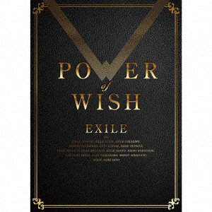 EXILE/POWER OF WISH（初回生産限定盤）（3Blu-ray Disc付）