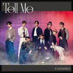 FANTASTICS from EXILE TRIBE/Tell Me（LIVE盤）（DVD付）