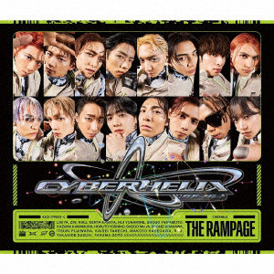 RAMPAGE from EXILE TRIBE/CyberHelix（RRRX盤）（DVD付）