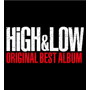 HiGH ＆ LOW ORIGINAL BEST ALBUM（DVD付）