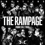 RAMPAGE from EXILE TRIBE/FRONTIERS（DVD付）
