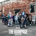 RAMPAGE from EXILE TRIBE/Dirty Disco（DVD付）