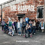 RAMPAGE from EXILE TRIBE/Dirty Disco