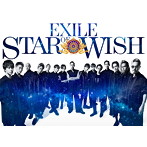 EXILE/STAR OF WISH（豪華盤）（3Blu-ray Disc付）