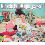 Miracle Vell Magic/Yummy（Bタイプ）