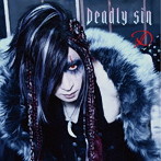 D/Deadly sin（TYPE-A）（DVD付）